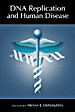 DNA Replication and Human Disease
