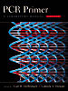 PCR Primer: A Laboratory Manual, Second Edition