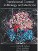Translational Control in Biology and Medicine